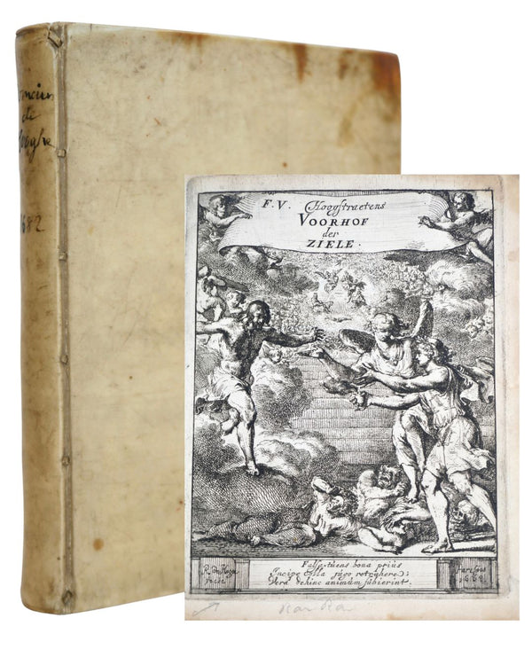 From the Rembrandt Circle: Het Voorhof der Ziele — Frans van Hoogstraten, Rotterdam 1668. First Edition, First Issue, with 60 Etchings by Romeyn de Hooghe