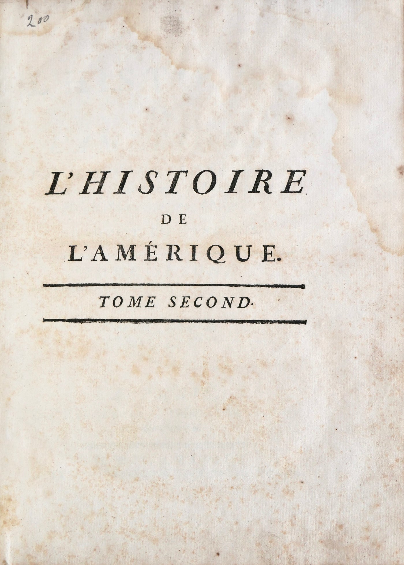 William Robertson, L'Histoire de l'Amérique, 1778 — The Scottish Enlightenment Discovers America