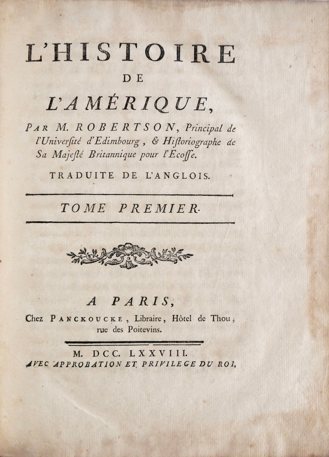 William Robertson, L'Histoire de l'Amérique, 1778 — The Scottish Enlightenment Discovers America