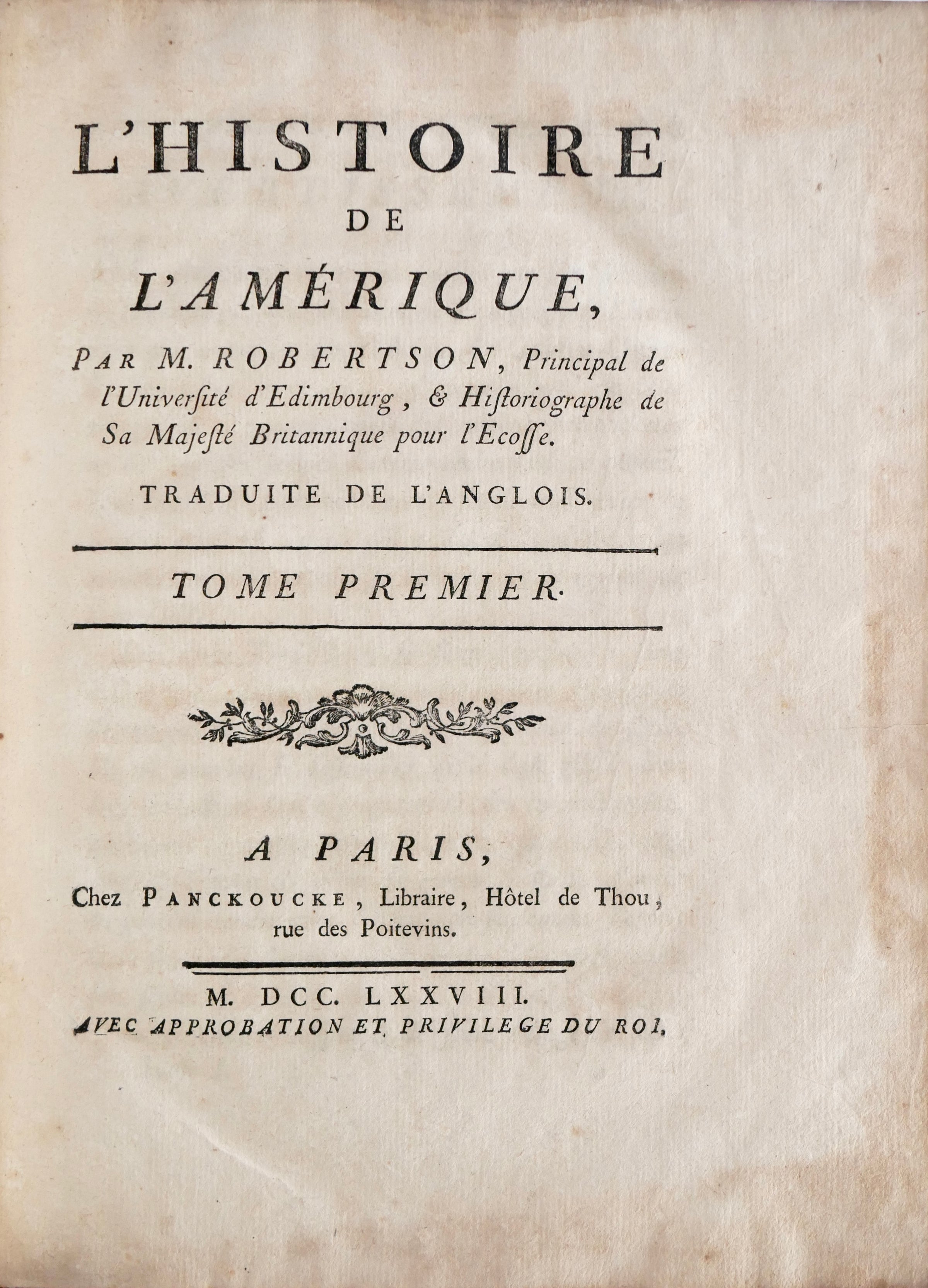 William Robertson, L'Histoire de l'Amérique, 1778 — The Scottish Enlightenment Discovers America