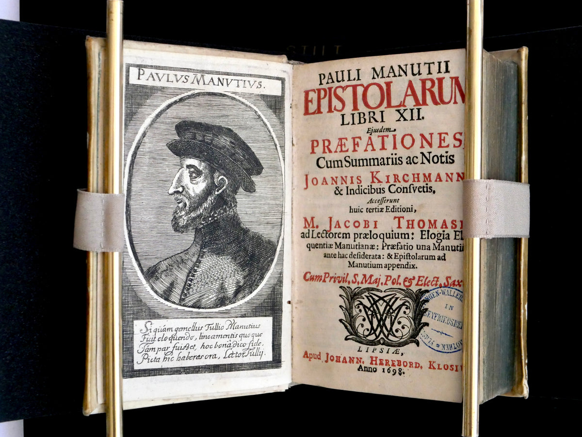 Manutius, Epistolarum Libri XII (Leipzig, 1698) — The Aldine Heir's Letters, Edited by Leibniz's Teacher, from the Princely Oettingen-Wallerstein Library