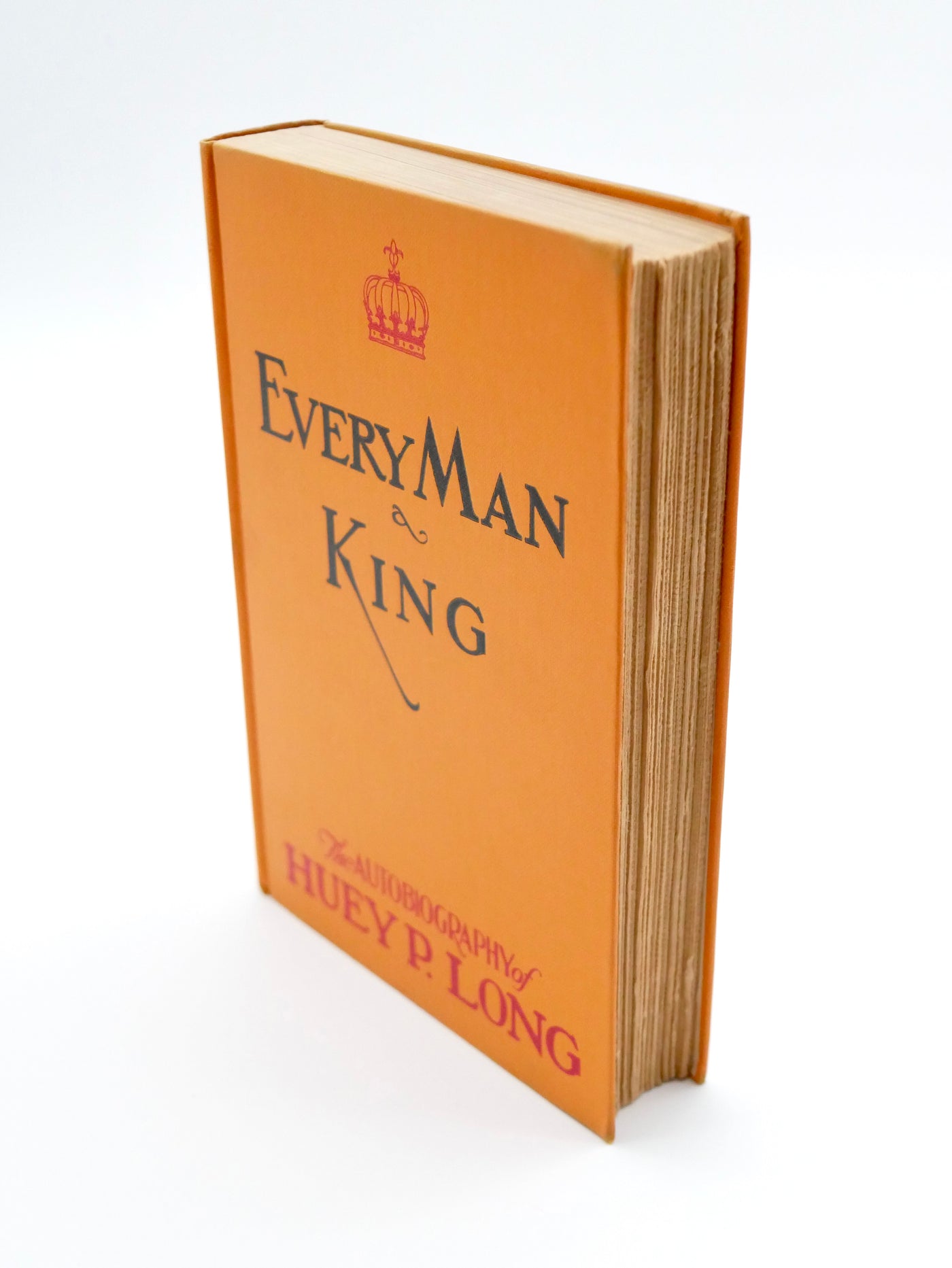 Huey P. Long’s Every Man a King — First Edition in the Original Gold Dust Jacket