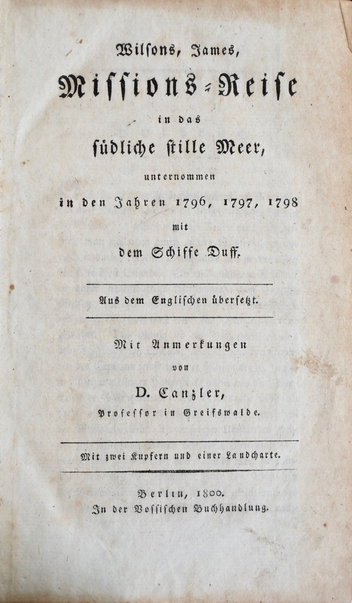 The voyage of the Duff — the first Protestant mission to the South Seas and a founding eyewitness of Tahiti, in the German edition of 1800