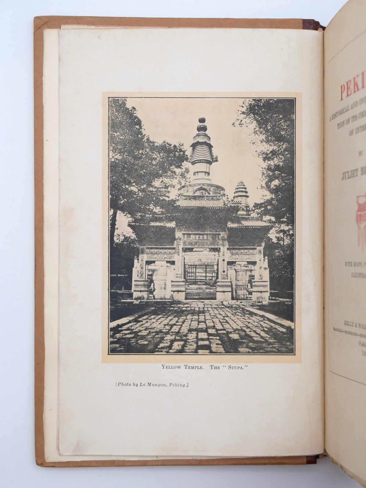 The great intimate guide to old Peking — an insider's portrait of the imperial city, in the first edition with five folding maps