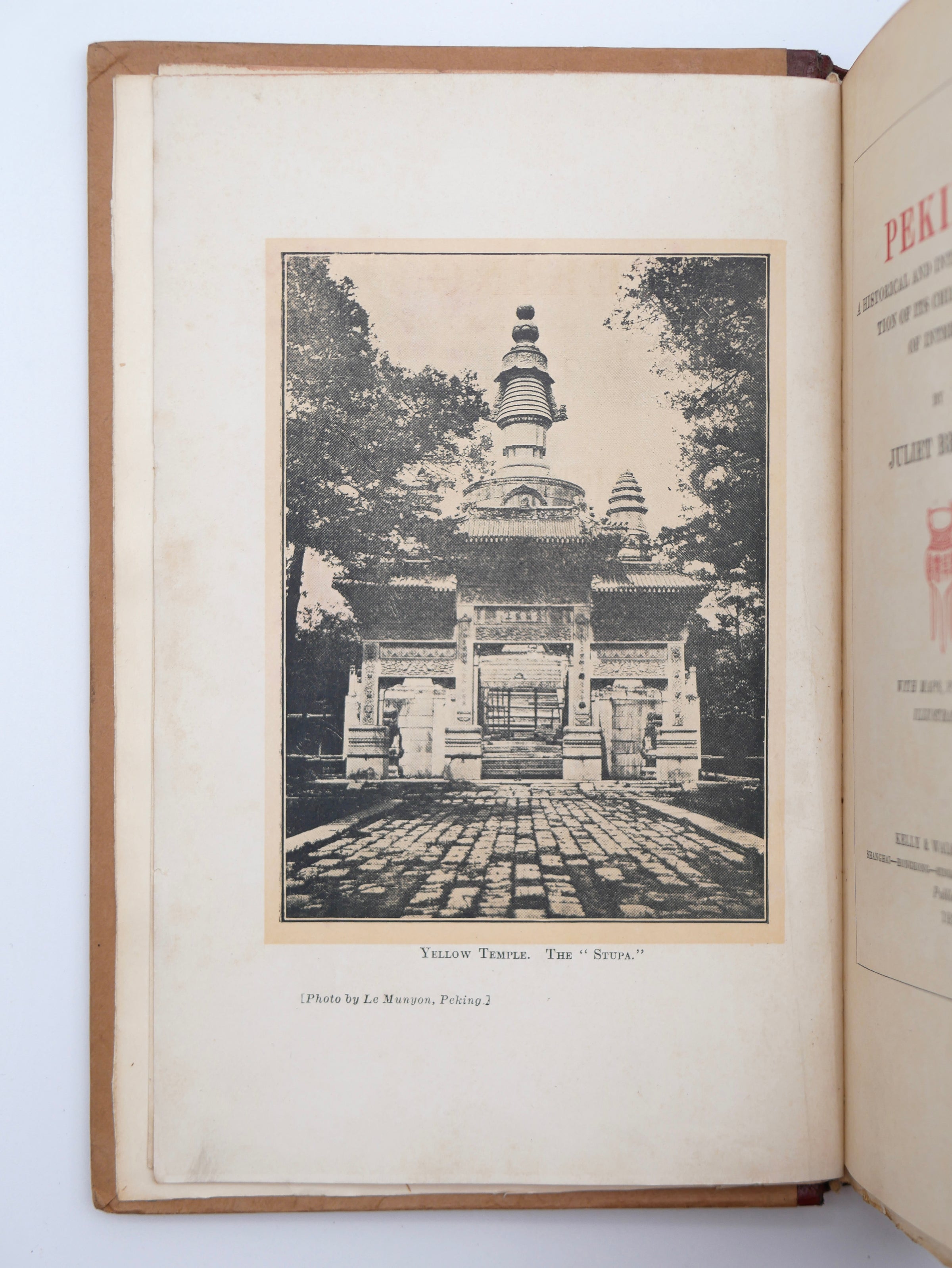 The great intimate guide to old Peking — an insider's portrait of the imperial city, in the first edition with five folding maps
