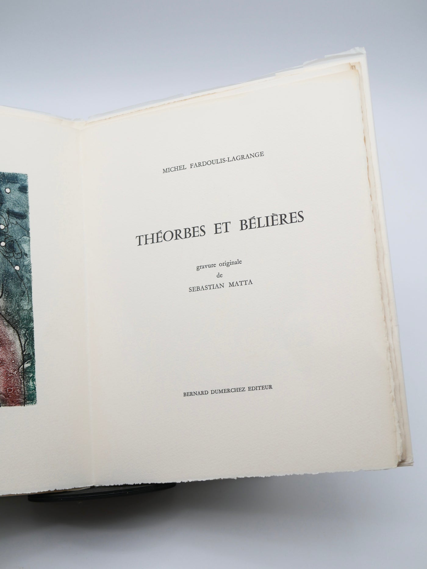 Théorbes et Bélières — Sebastian Matta’s Surrealist Livre d’Artiste