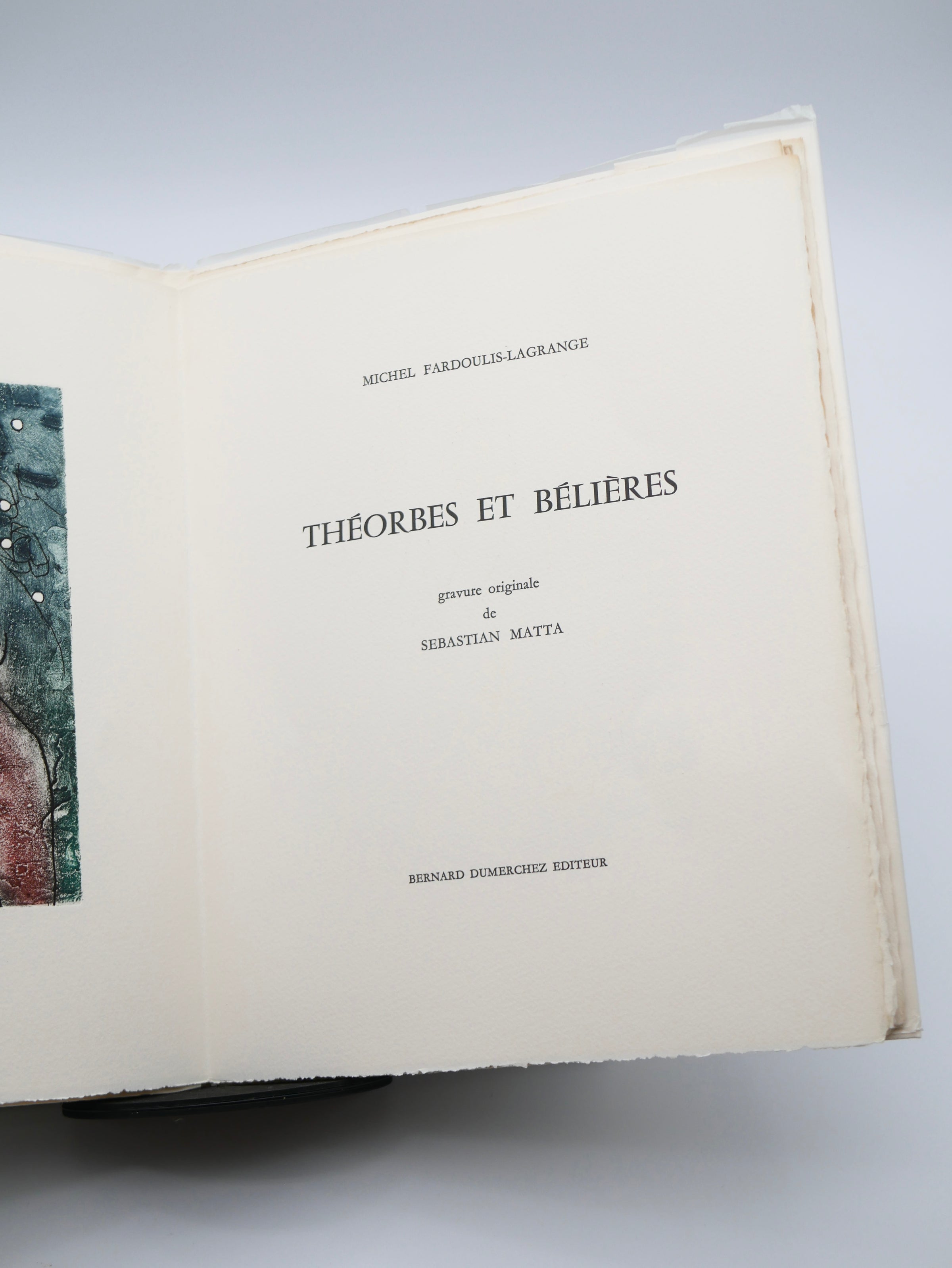 Théorbes et Bélières — Sebastian Matta’s Surrealist Livre d’Artiste