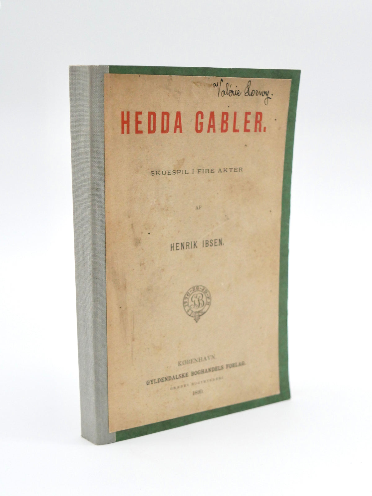 Hedda Gabler — Henrik Ibsen — First Edition, Copenhagen, Gyldendal, 1890