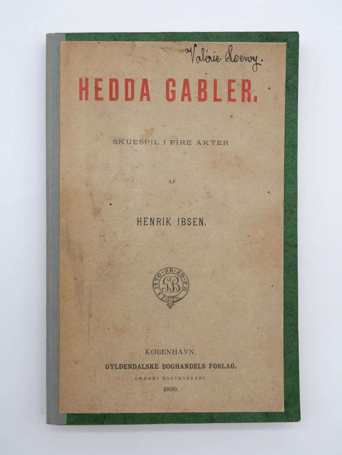 Hedda Gabler — Henrik Ibsen — First Edition, Copenhagen, Gyldendal, 1890