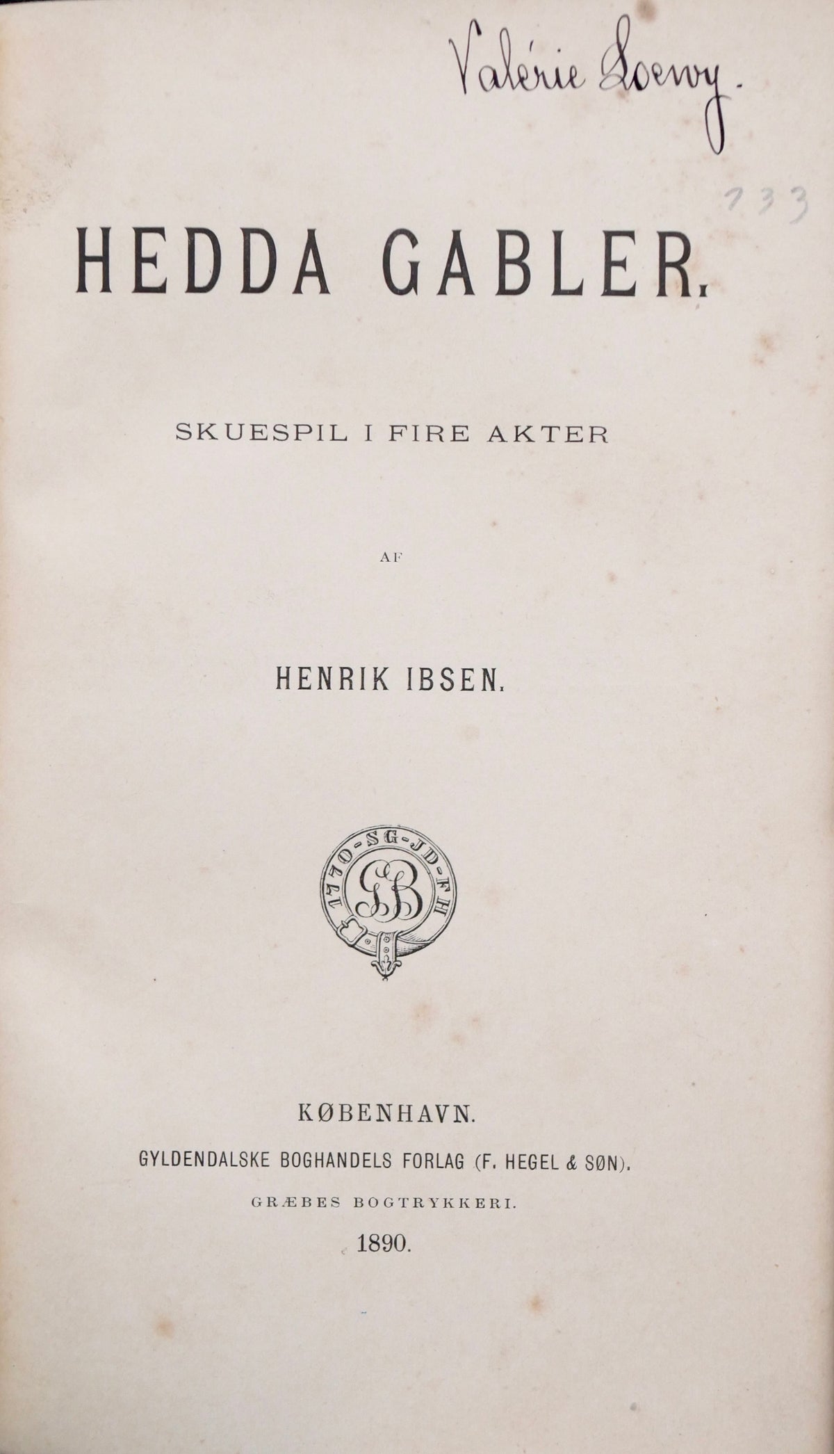 Hedda Gabler — Henrik Ibsen — First Edition, Copenhagen, Gyldendal, 1890