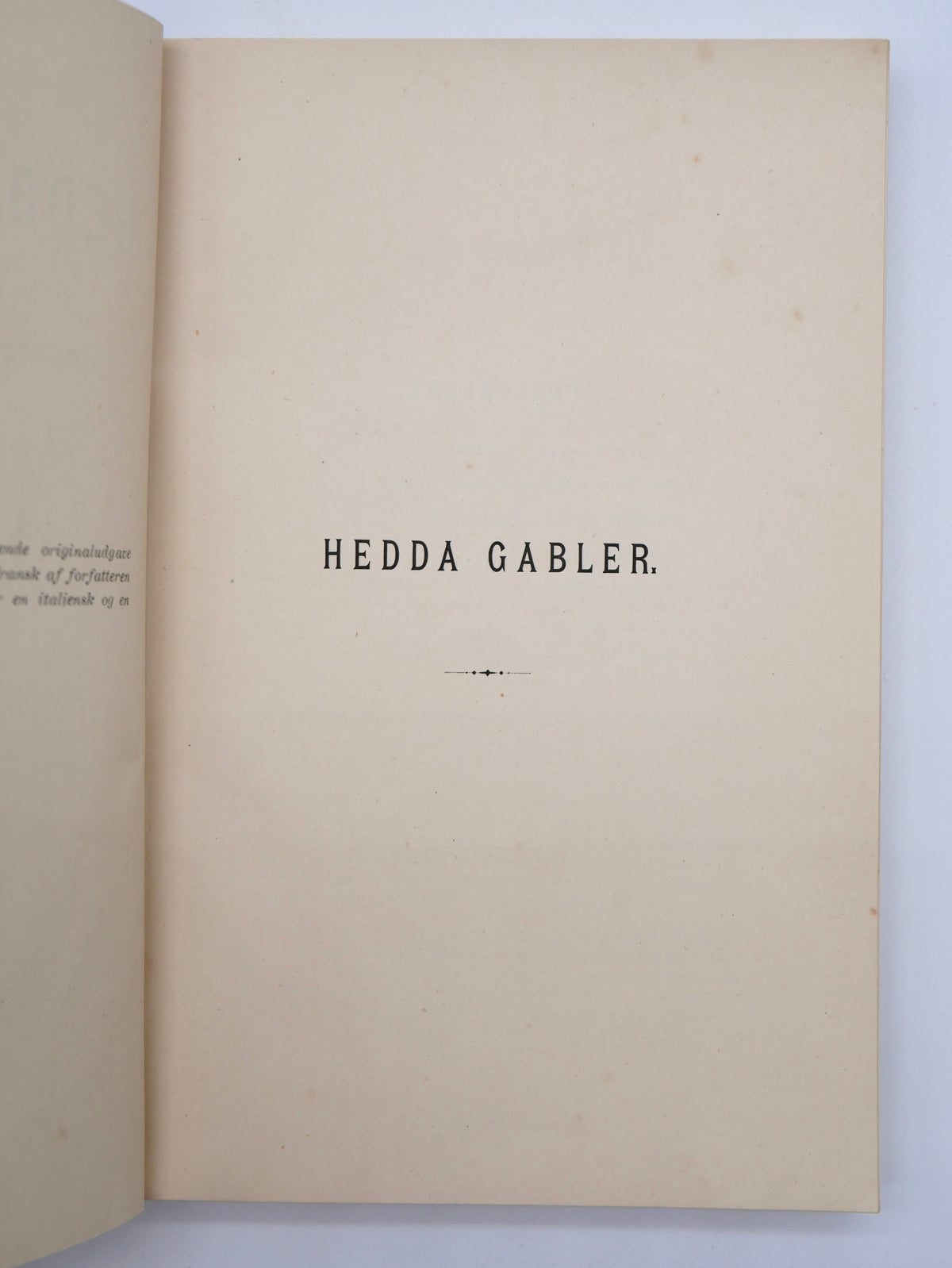 Hedda Gabler — Henrik Ibsen — First Edition, Copenhagen, Gyldendal, 1890