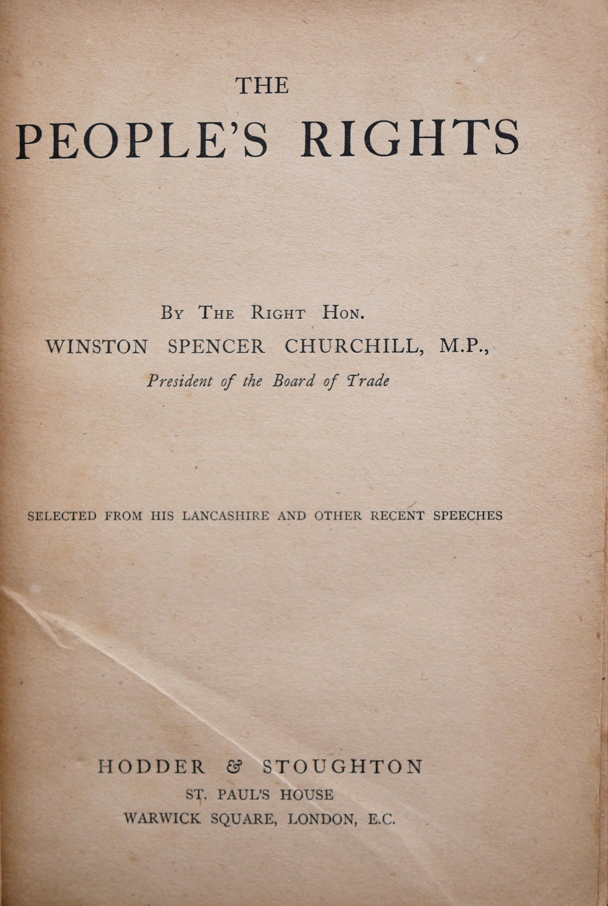 The People’s Rights — Winston S. Churchill — First Edition, Second Issue, London, 1910, in Half Morocco