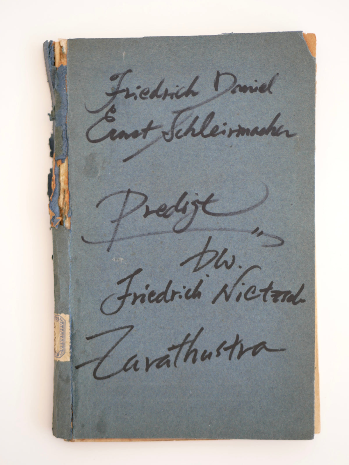 Schleiermacher’s Sermon for the 1817 Reformation Jubilee — First Edition, Berlin 1818 — Bound with Nietzsche, Zarathustra III (1943)