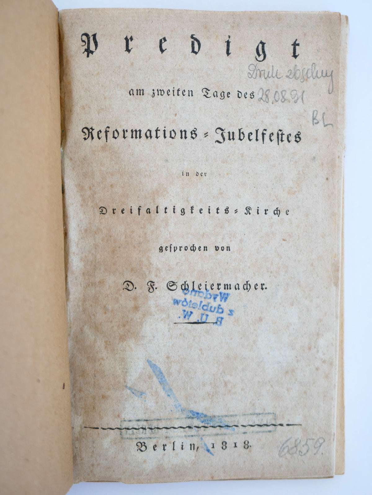 Schleiermacher’s Sermon for the 1817 Reformation Jubilee — First Edition, Berlin 1818 — Bound with Nietzsche, Zarathustra III (1943)
