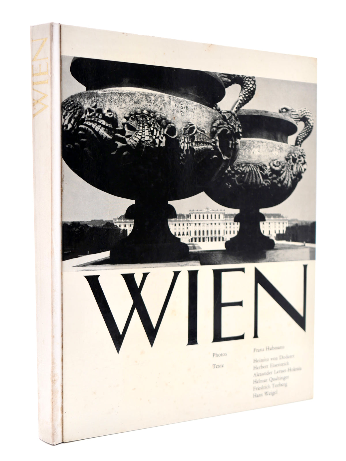 Wien. Vorstadt Europas — Signed by Franz Hubmann — Zürich, Artemis, 1963, First Edition