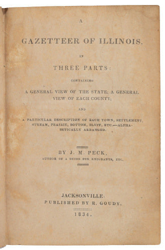 A cornerstone of Illinois frontier Americana — the first edition, in period tree calf, with a contemporary owner's signature of 1834