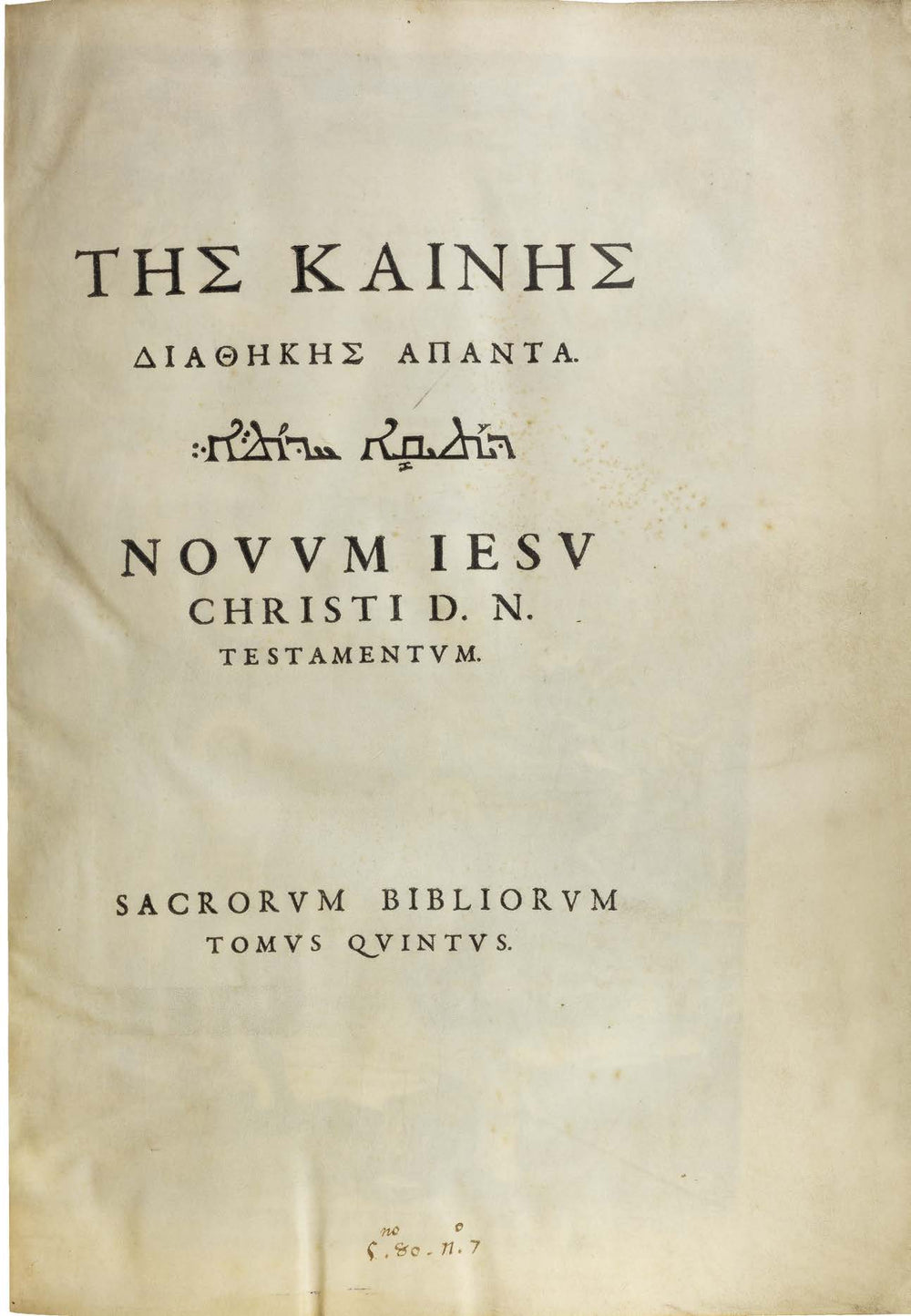 Plantin’s Polyglot New Testament Printed on Vellum for Philip II of Spain