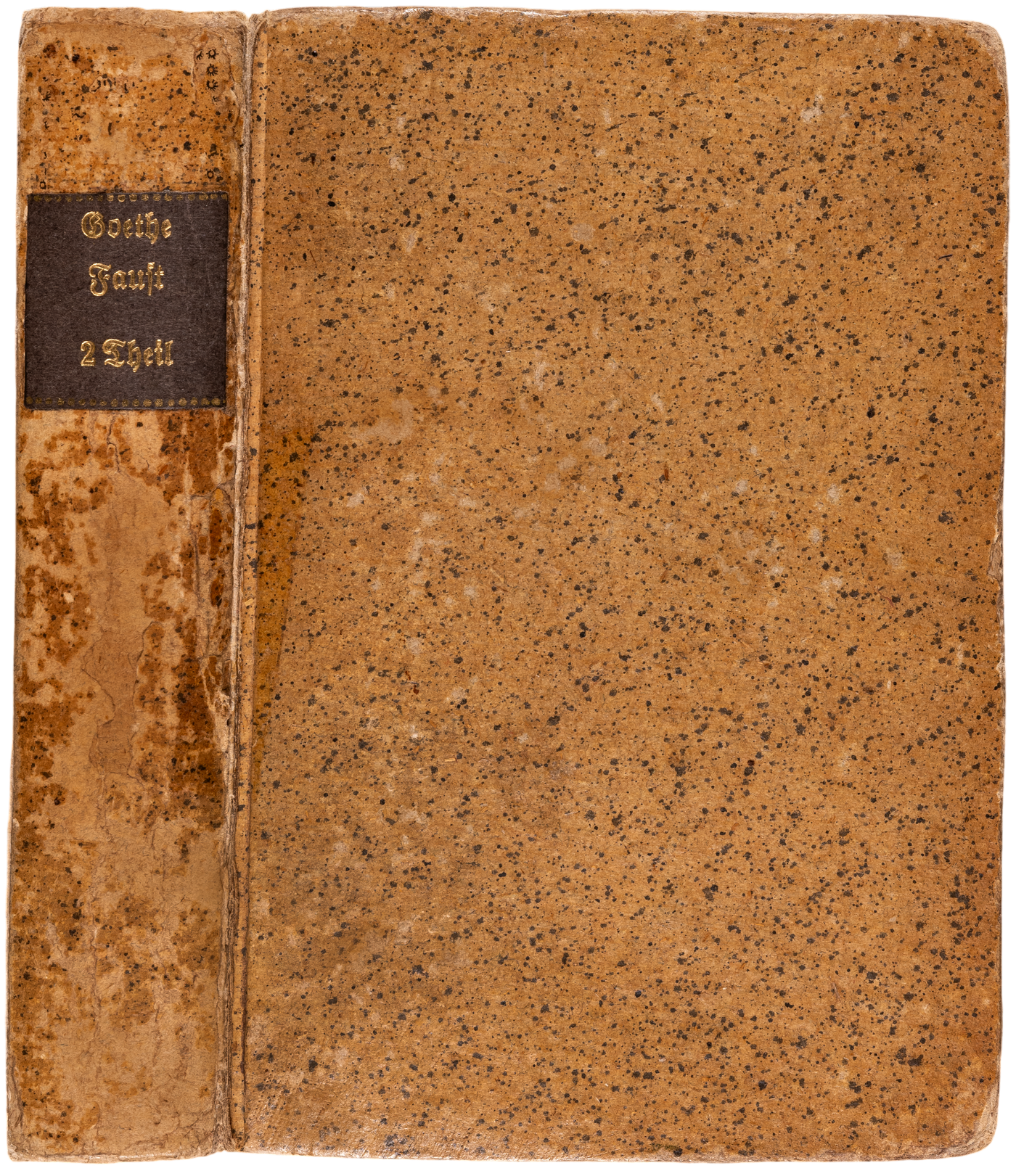 The posthumous first separate edition of Faust II, completed by Goethe shortly before his death
