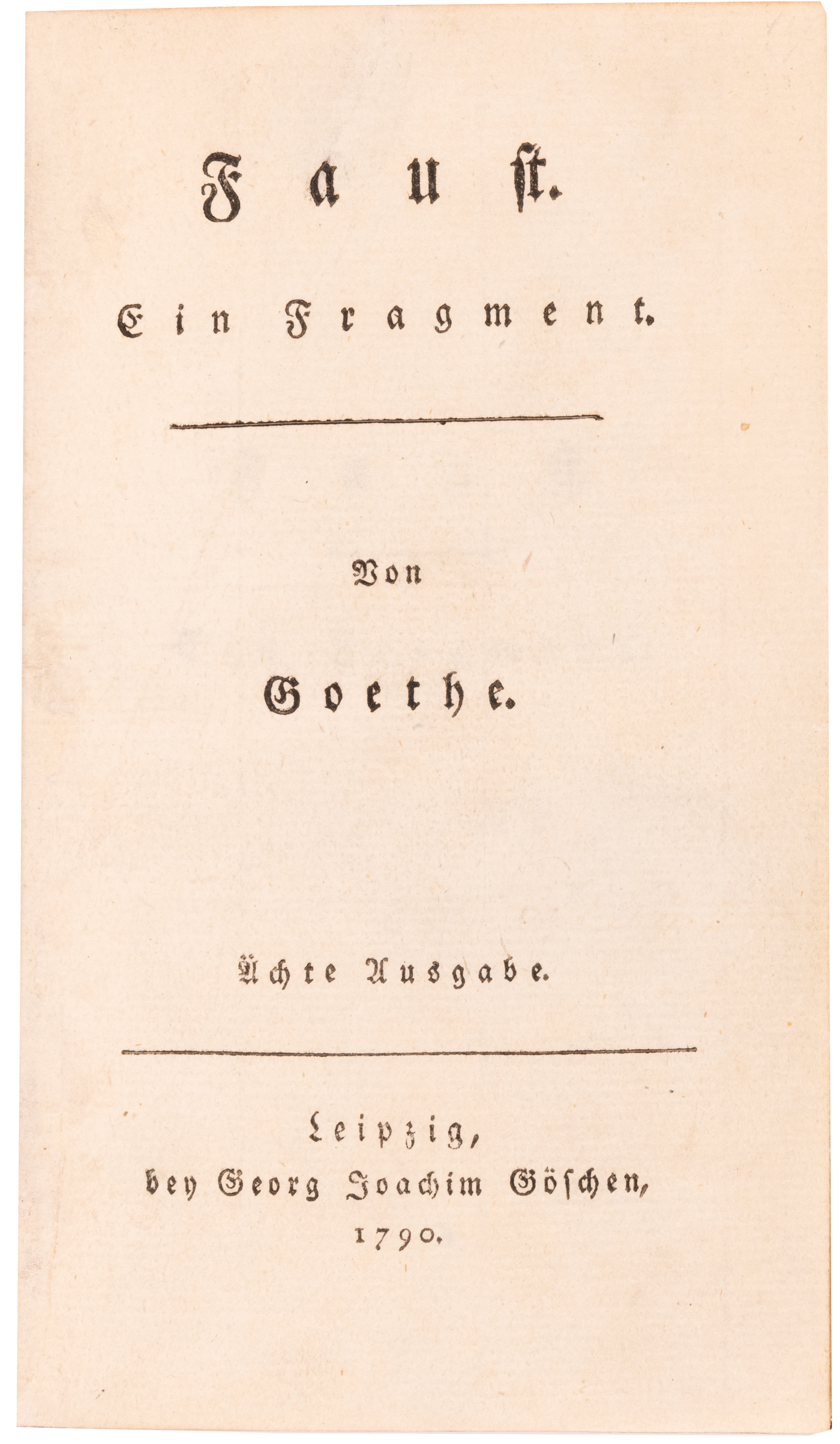The first separate edition of Faust: Ein Fragment