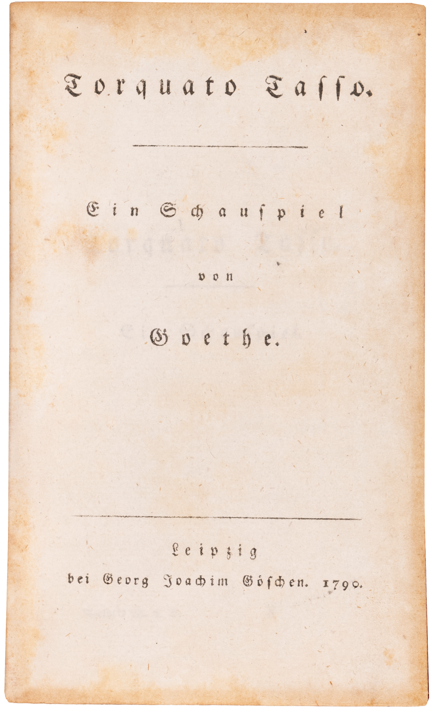 Torquato Tasso: The first separate edition