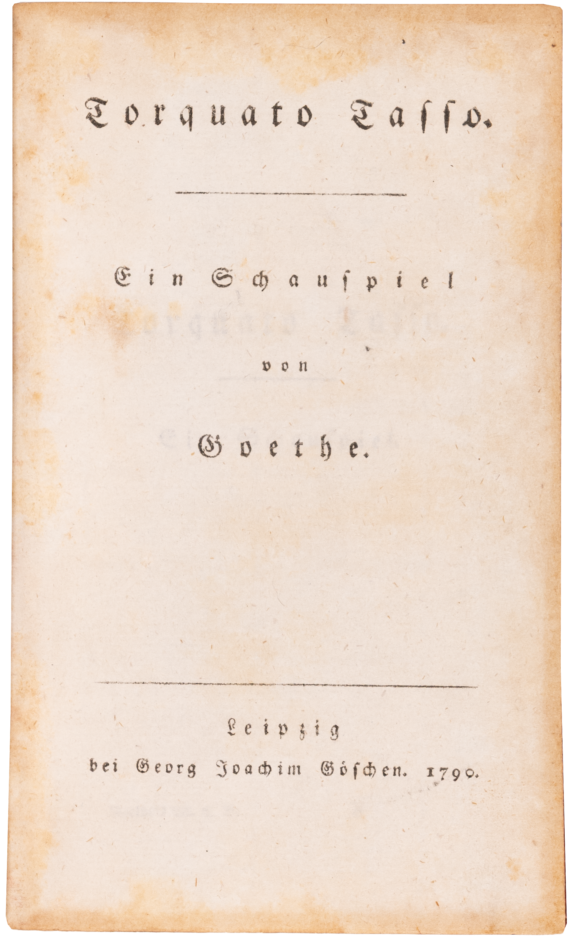 Torquato Tasso: The first separate edition