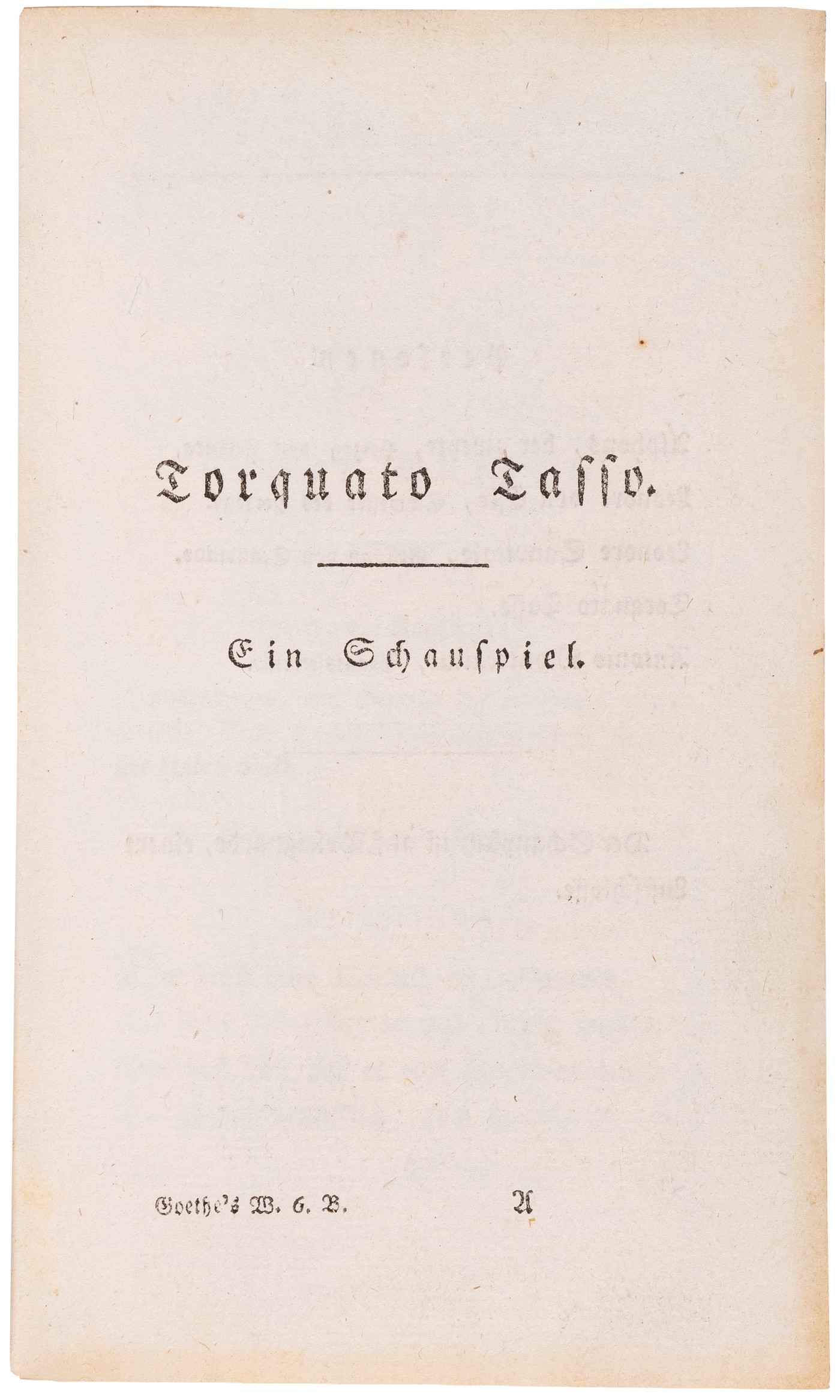 Torquato Tasso: The first separate edition