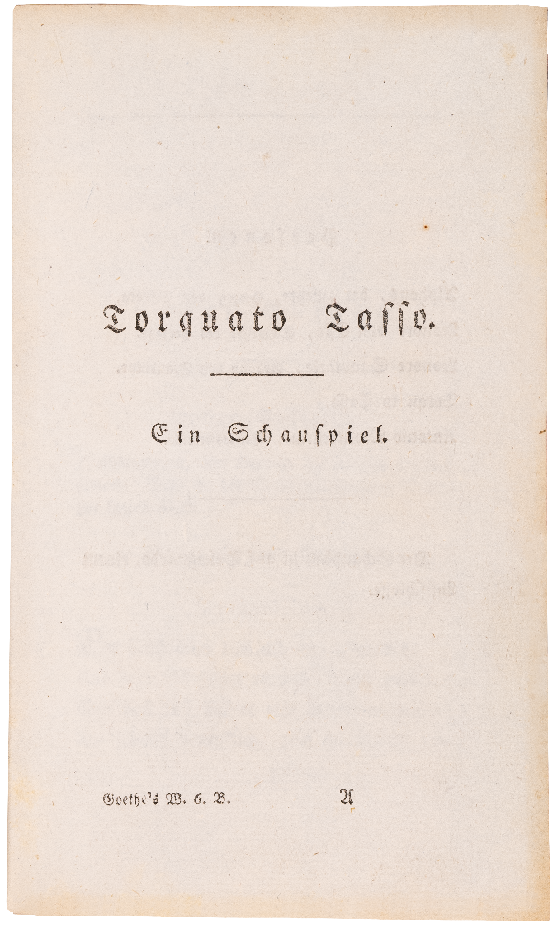 Torquato Tasso: The first separate edition