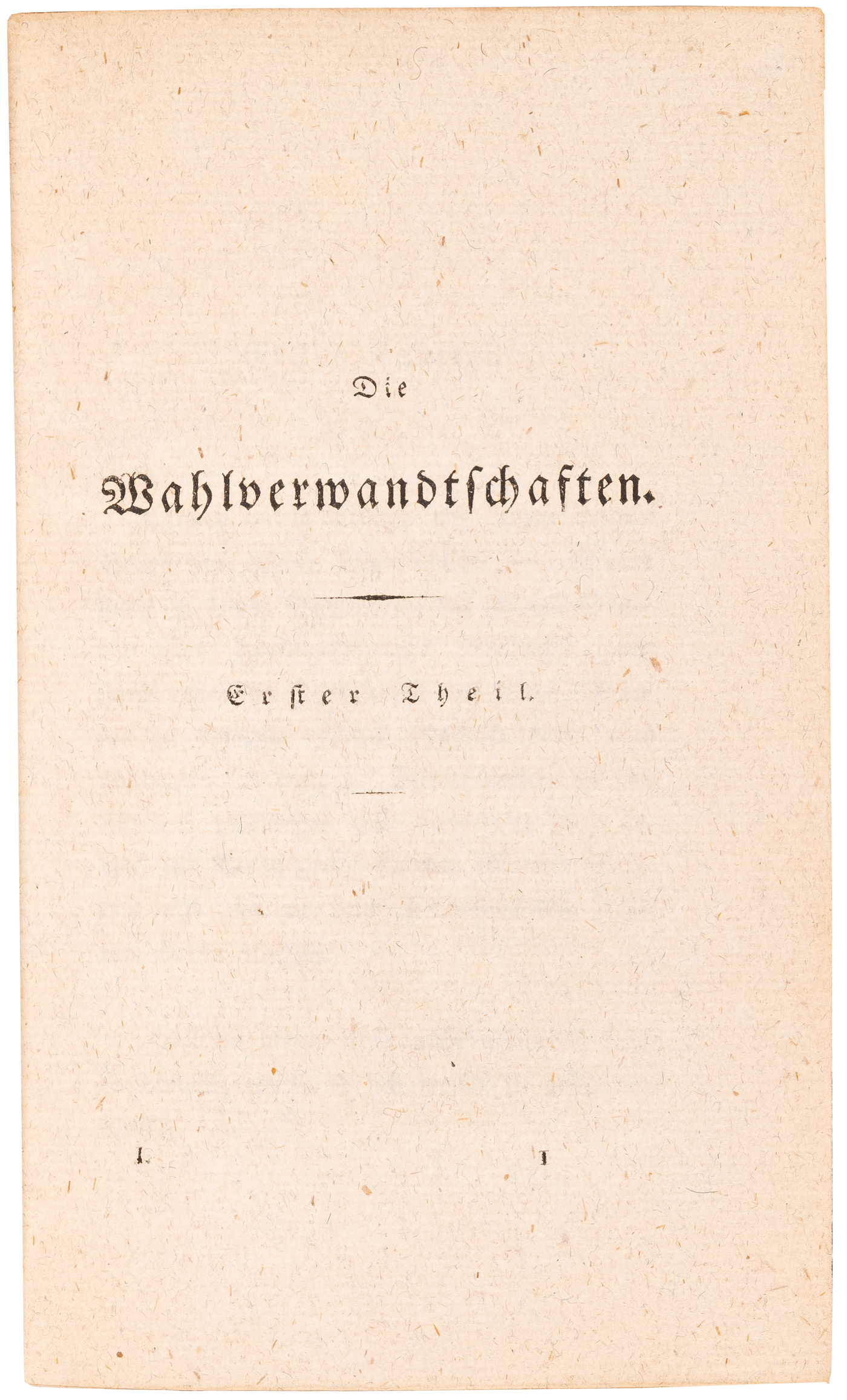 The first edition of Die Wahlverwandtschaften, in splendid signed Stroobants master bindings