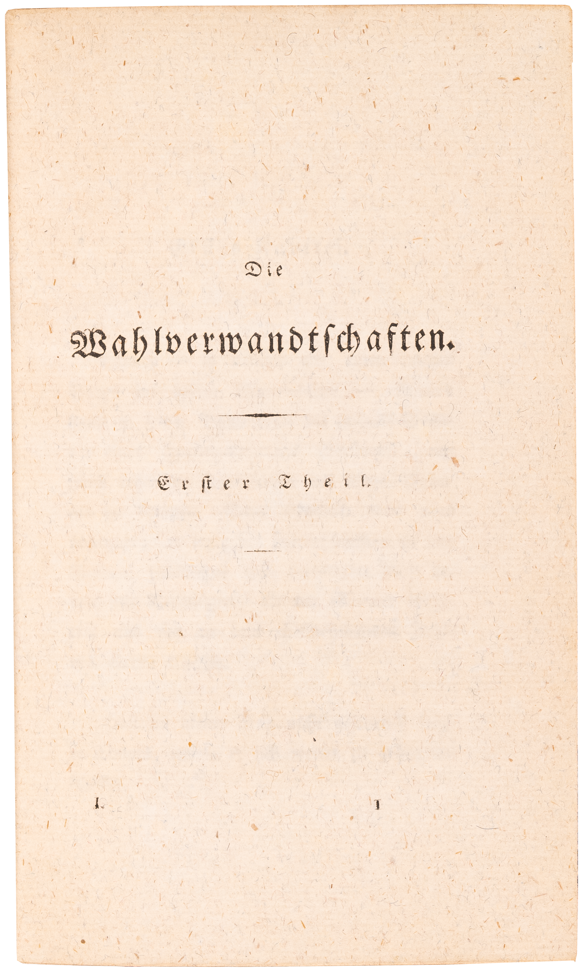 The first edition of Die Wahlverwandtschaften, in splendid signed Stroobants master bindings