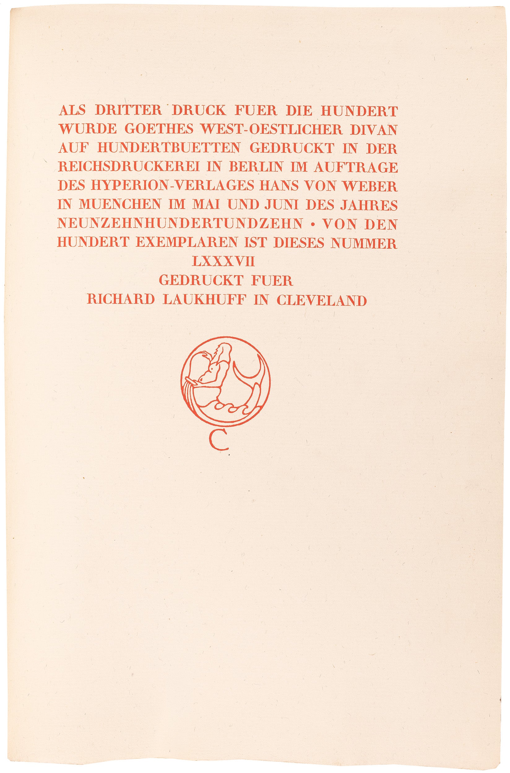 The third Druck für die Hundert of the West-östlicher Divan, in a signed Sonntag vellum