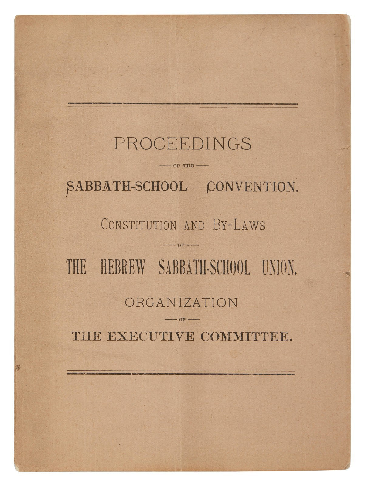 Hebrew Sabbath-School Union of America, Proceedings of the Sabbath-School Convention, Cincinnati 1886 — front wrapper