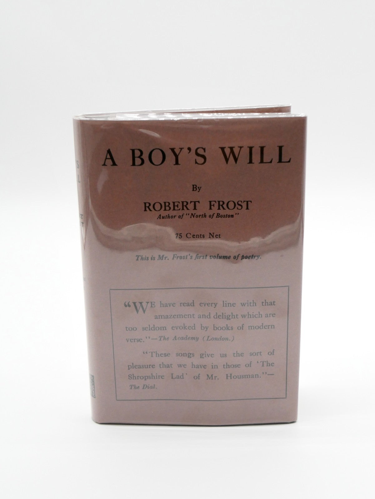 Robert Frost, A Boy's Will, 1915 — New York: Henry Holt, First American, Second Issue
